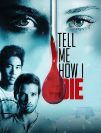 Расскажи мне, как я умру