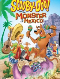 Скуби-Ду и монстр из Мексики 