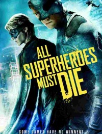 Все супергерои должны погибнуть