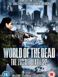 Дневники зомби 2: Мир мертвых