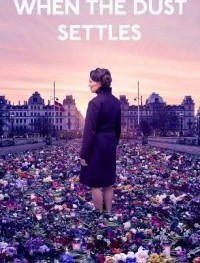 Когда пыль осела 1 сезон