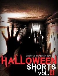 Сборник хэллоуинских короткометражных фильмов от MVB Films: Часть 2