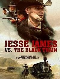 Джесси Джеймс против Черного Поезда