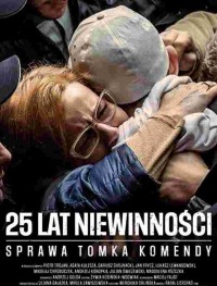 25 лет невиновности. Дело Томка Коменды