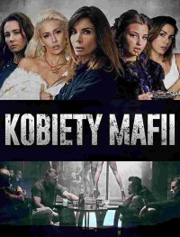 Женщины мафии 1-2 сезон