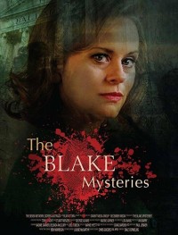 Тайны Блейка: новое начало 1 сезон