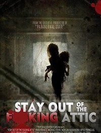 Держись подальше от гр**анного чердака