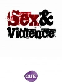 Секс и насилие 1-2 сезон