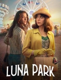 Луна парк 1 сезон