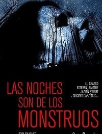 Ночь принадлежит монстрам