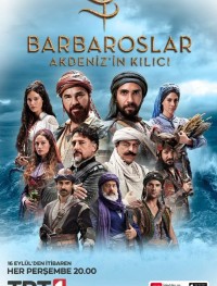 Барбароссы: Меч Средиземноморья 1 сезон