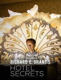 Тайны отелей с Ричардом Э. Грантом 1-2 сезон