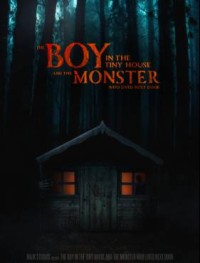 Мальчик в домике и чудовище, жившее по соседству