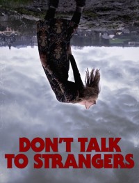 Не разговаривай с незнакомцами