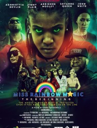 Мисс Рэйнбоу Мэджик: Начало