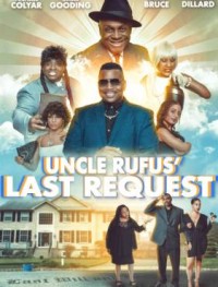 Последнее желание дяди Руфуса