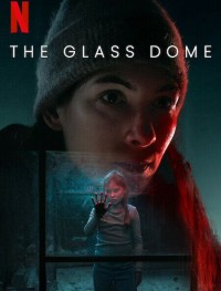 Стеклянный купол 1 сезон