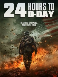 За двадцать четыре часа до дня D