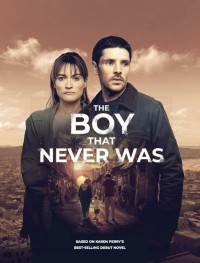 Мальчик, которого никогда не было 1 сезон