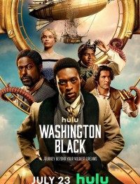 Вашингтон Блэк 1 сезон