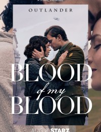 Чужестранка: Кровь от крови моей 1 сезон