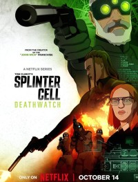 Splinter Cell: Караул смерти 1 сезон