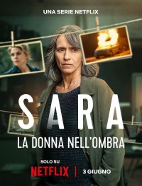 Сара: Женщина в тени 1 сезон