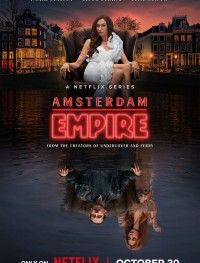 Амстердамская империя 1 сезон