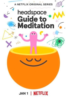 Headspace: руководство по медитации 1 сезон