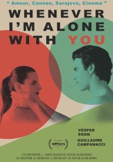 Всякий раз, когда я наедине с тобой