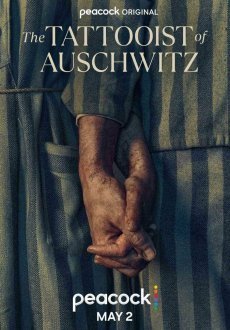 Татуировщик из Освенцима 1 сезон