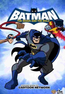 Бэтмен: Отвага и смелость 1-3 сезон