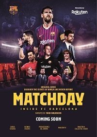 Matchday: Изнутри ФК Барселона 1 сезон
