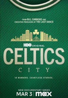 Город «Селтикс» 1 сезон