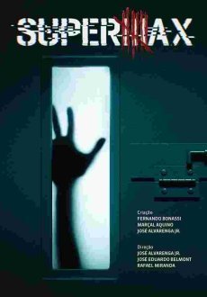 СуперМакс 1 сезон