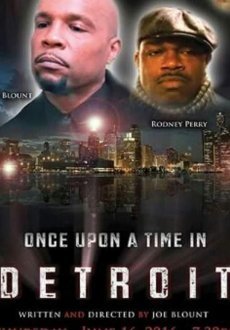 Once Upon a Time in Detroit