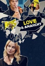 Любовь и анархия 1-2 сезон