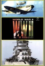 Вторая мировая война в цвете 1 сезон