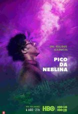 Пико-да Неблина 1 сезон