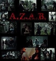 A.Z.A.B (Все зомби - сволочи)