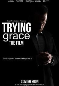 Испытывая Благодать