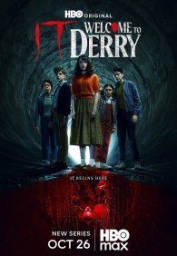 Оно: Добро пожаловать в Дерри 1 сезон