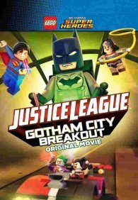 LEGO супергерои DC: Лига справедливости — Прорыв Готэм-сити 