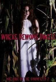 Где обитают демоны: Девушка в кукурузном поле - 2
