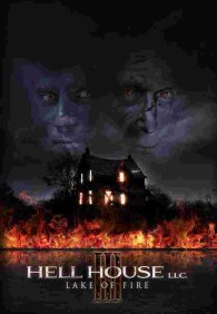 ООО «Дом Ада» 3: Огненное озеро