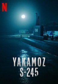 Подводная лодка Якамоз S-245 1 сезон