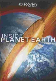 Discovery: Внутри планеты Земля