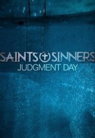 Святые и грешники: Судный день
