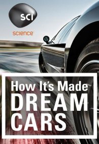 Как это устроено: Автомобили мечты 1-5 сезон