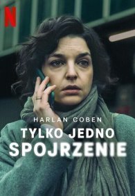 Лишь один взгляд 1 сезон